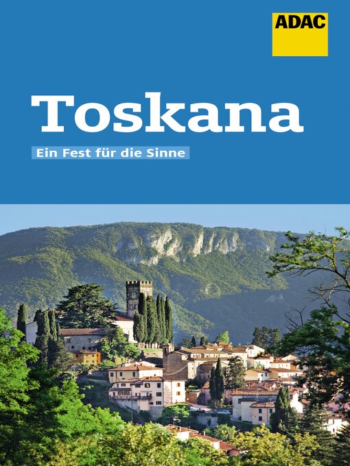 Title details for ADAC Reiseführer Toskana by Stefan Maiwald - Available